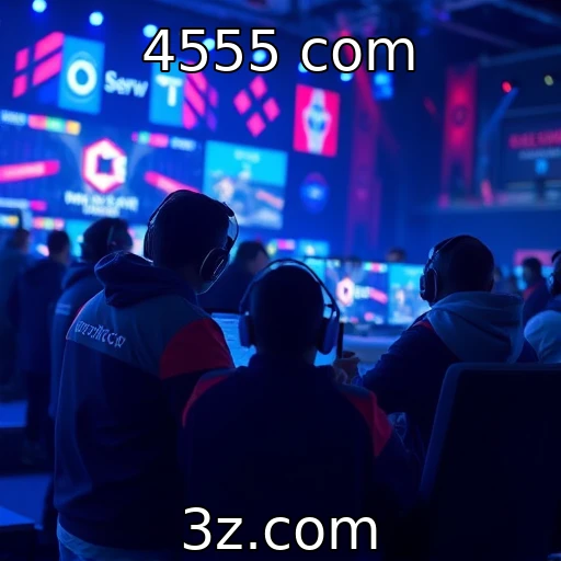 4555 com Investindo em E-sports: Promessas dos Campeonatos Brasileiros.